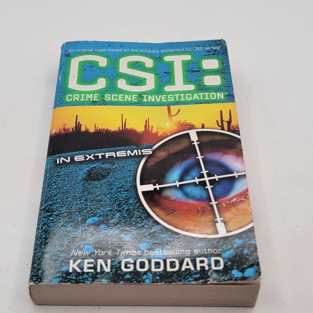 Ken Goddard CSI: Crime Scene Investigation: In Extremis Paperback 1st Ed Good